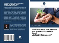 Empowerment Von Frauen Und Soziale Sicherheit Durch Selbsthilfegruppen Salunkhe