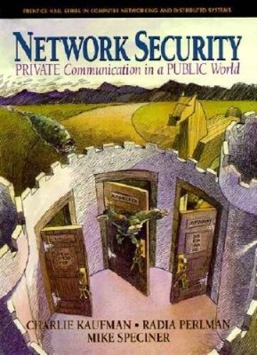 Network Security: Private Communication in a Public World - ACCEPTABLE