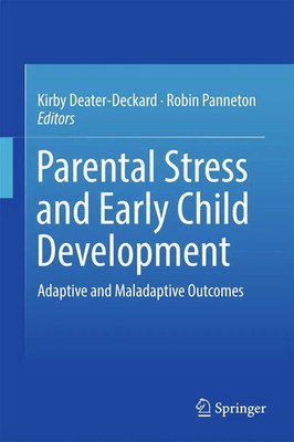 Kirby Deater-Deckard (u. a.) | Parental Stress and Early Child Development | xiv