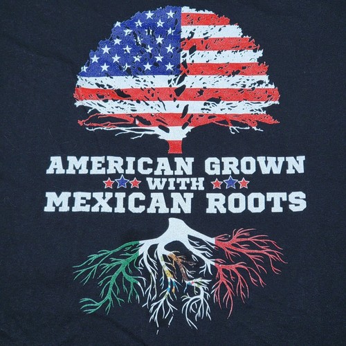 SS Black Tee "American Grown With Mexican Roots" - Size Ladies XXL*