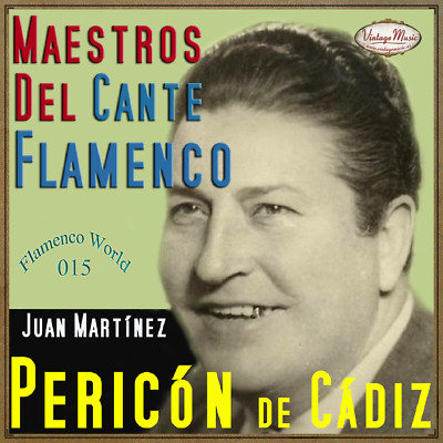 PERICÓN DE CÁDIZ CD Flamenco World #15/22 Spain Guitar Baile Cante Jondo olé