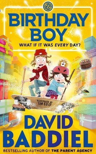 Birthday Boy By David Baddiel, Jim Field