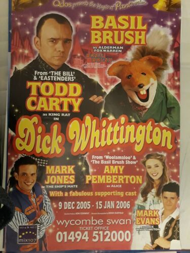 PANTOMINE POSTER  DICK  WHITTINGTON SWANN WYCOMBE 2005  TODD CARTY  BASIL BRUSH  - Picture 1 of 1