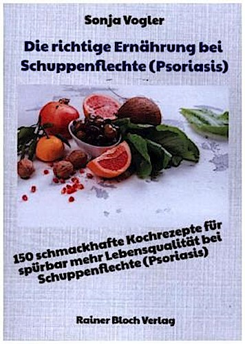 Die Richtige Ernährung Bei Schuppenflechte (psoriasis) Son ...
