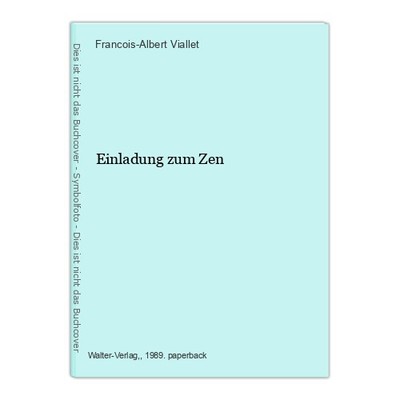 Invitation to Zen Viallet, Francois-Albert: