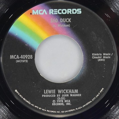 LEWIE WICKHAM $60 Duck MCA MCA-40928 VG+ 45 RPM 1978 Folk 7'' Folk Jukebox