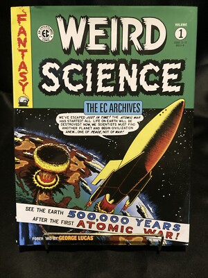 The Ec Archives: Weird Science #1 (Dark Horse Comics) HC