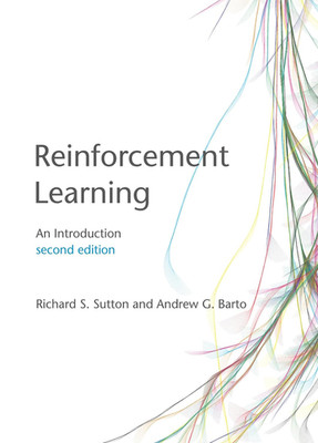 Adaptive Computation and Machine Learning Ser.: Reinforcement Learning,...