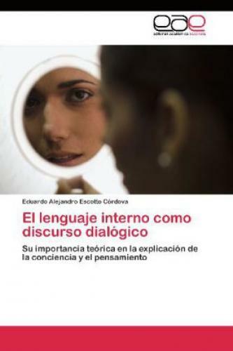 Thumbnail - El Lenguaje Interno Como Discurso Dialógico Su Importancia Teórica En