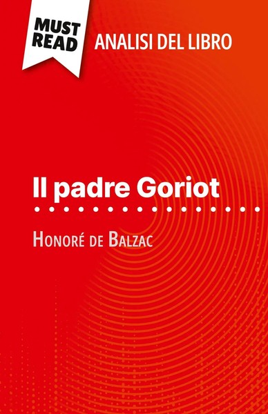 Il Padre Goriot Di Honoré De Balzac (Analisi Del Libro) Pierre Weber Taschenbuch-image