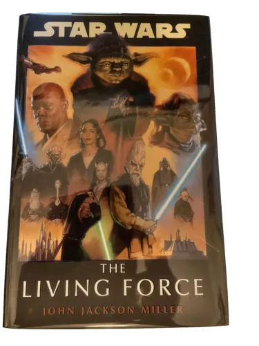 Star Wars: The Living Force, By John Jackson Miller, Goldsboro Signed & numbered