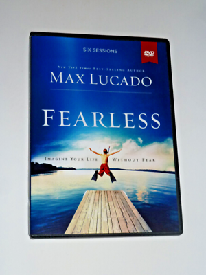 Fearless: Imagine Your Life Without Fear By Max Lucado - Hardcover 2009, Christian Self-Help Book On Overcoming Anxiety