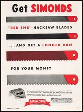 1946 Simonds Saw & Steel Co "Red End" Longer Run Hacksaw Blades Vintage Print Ad