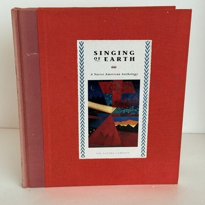 Singing Of Earth Native American Anthology 1993 Hardcover First Printing