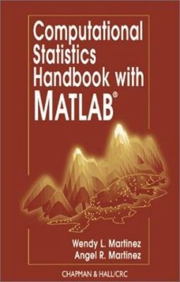 Computational Statistics Handbook with MATLAB Hardcover
