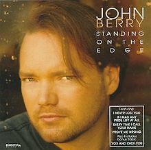 Standing on the Edge von John Berry | CD | Zustand sehr gut