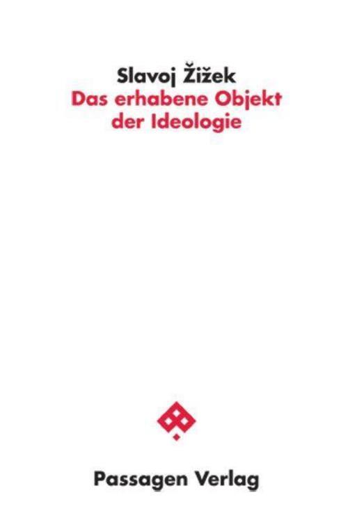 Thumbnail - Das Erhabene Objekt Der Ideologie, Slavoj Zizek