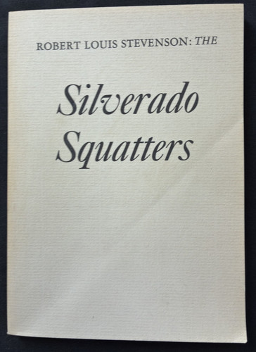 Silverado Squatters, Robert Louis Stevenson, Museum Ed.  (~1970s) Vintage Book