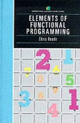 Elements Of Functional Programming by Reade, Chris 0201129159 FREE Shipping