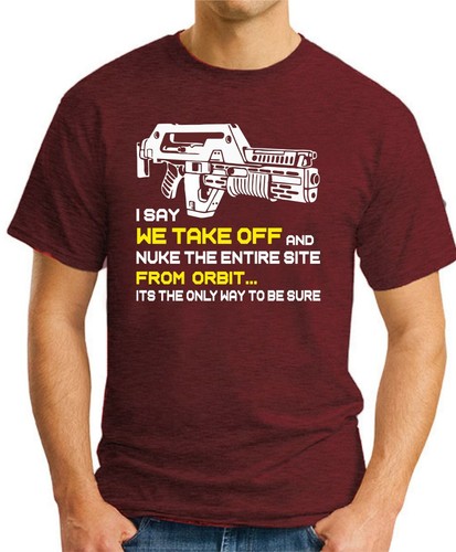 TAKE OFF AND NUKE THE ENTIRE SITE T-SHIRT > Funny Geeky Alien Film Gift Mens Top - Picture 20 of 22