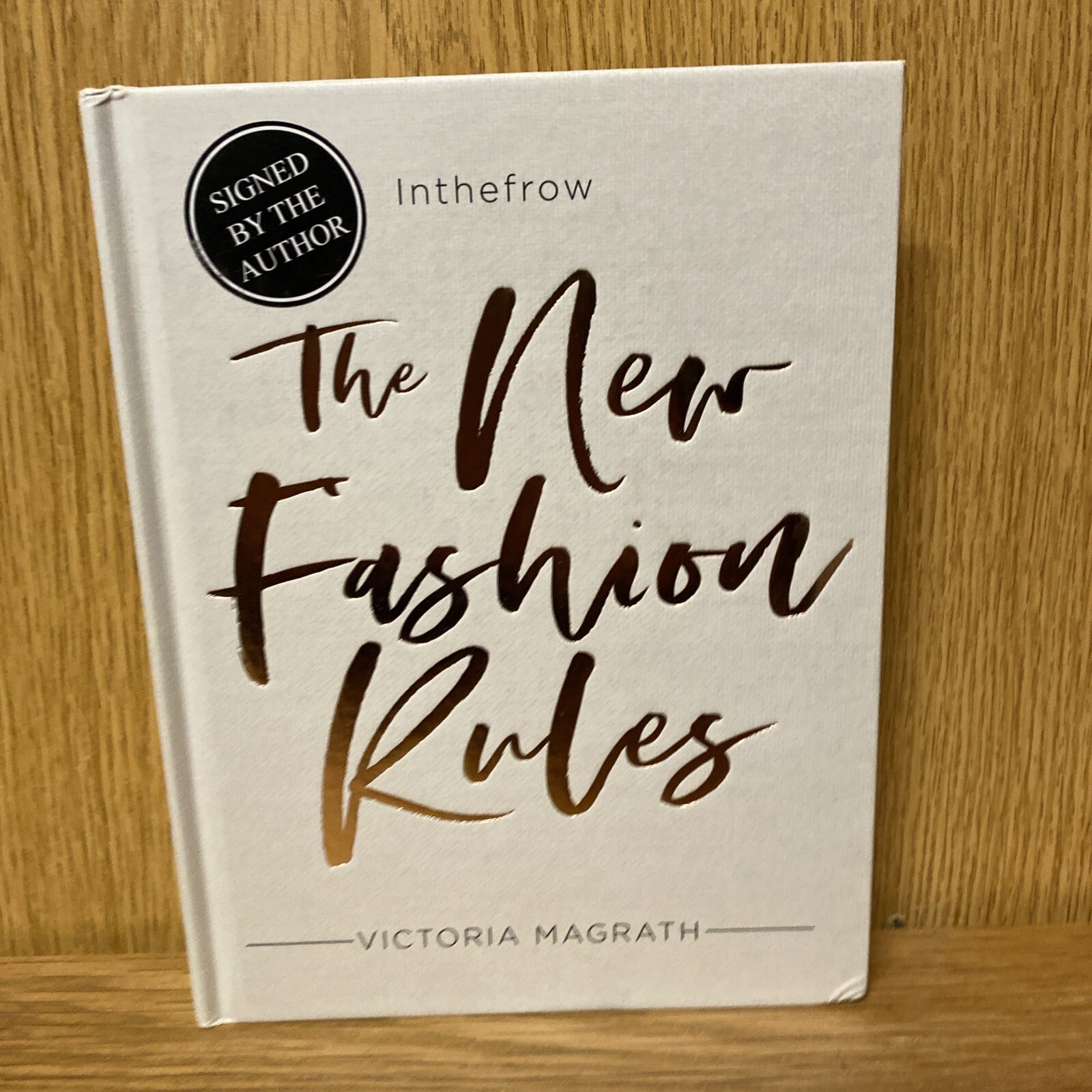 *SIGNED* THE NEW FASHION RULES by VICTORIA MAGRATH - H/B - 2018 (3)