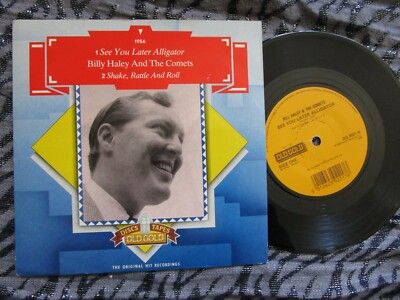 Bill Haley And His Comets See You Later Alligator / Shake, Rattle & Roll 7inch