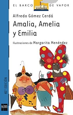 Amalia, Amelia Y Emilia: 53 (El bar..., Gomez Cerda, Al