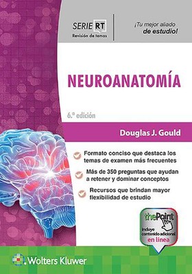 Serie RT. Neuroanatoma by Dr. Douglas J. Gould (Spanish) Paperback Book