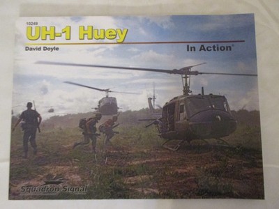 UH-1 Huey in Action by David Doyle (2017, Trade Paperback) Squadron Signal 10249