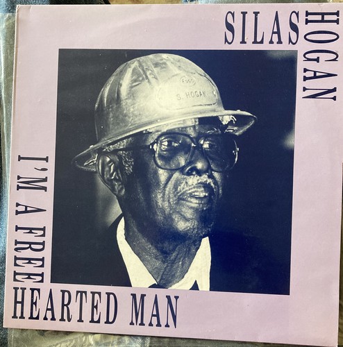 SILAS HOGAN I’m A Free Hearted Man Vinyl LP Mono English Import NM Flyright Lbl - 第 1/7 張圖片