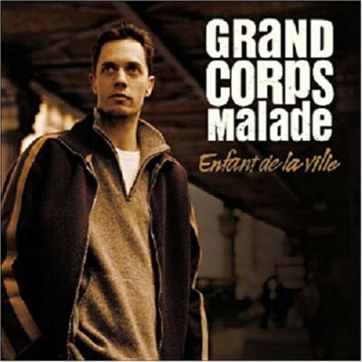 Enfant de la Ville - Music CD - GRAND CORPS MALADE -  2009-10-29 - Universal Fra