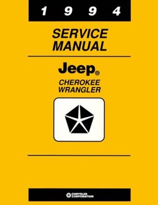 1994 Jeep Cherokee, Wrangler Factory Shop Service Manual
