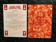 Swap Playing Card  BACON RECIPES   Alfredo Bacon Mushroom Pizza  QUEEN OF HEARTS