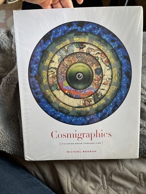 NEW!!! Cosmigraphics: Picturing Space Through Time, Benson