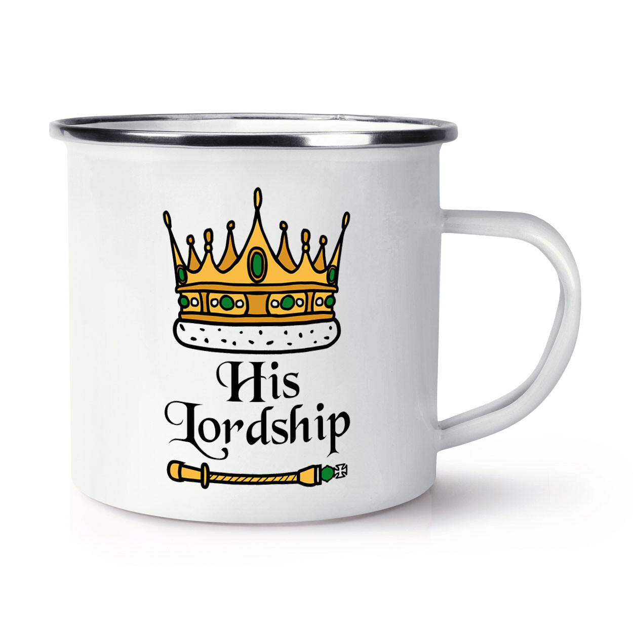 His Lordship Crown Enamel Mug Cup Royal Coronation King Charles Funny Dad Gift