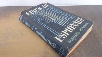 			Epics of Espionage, Bernard Newman, Werner Laurie, 1950, Hardcove		