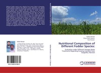 Kafeel Ahmad (U. A.) | Nutritional Composition Of Different Fodder Species: