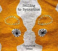Christine Tobin - Sailing To Byzantium - CD - K4Z