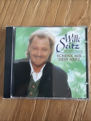 Schenk Mir Dein Herz von Willi SEITZ und seine Freunde | CD | Zustand sehr gut