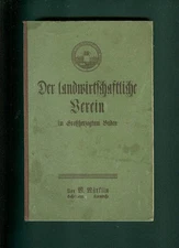 Der landwirtschaftliche Verein im Großherzogtum Baden M. Märklin 1810-1909 