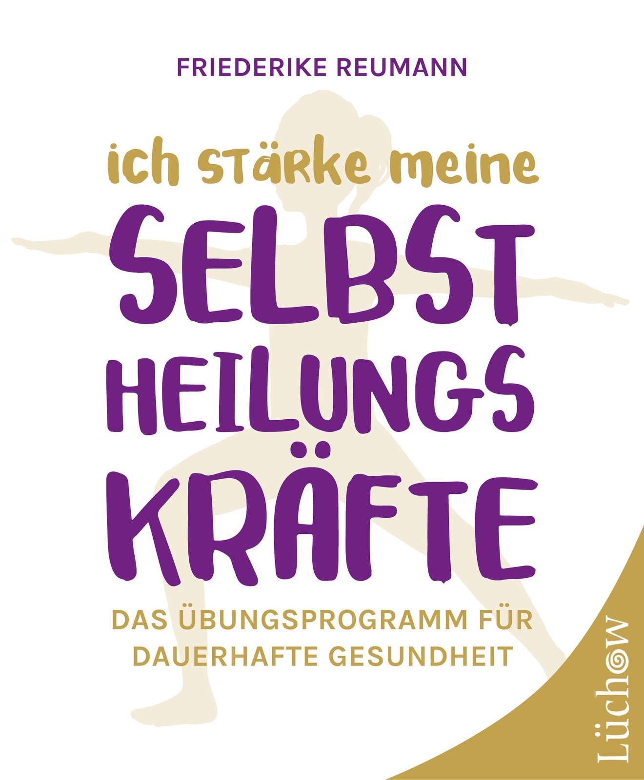 Thumbnail - Ich Stärke Meine Selbstheilungskräfte Friederike Reumann