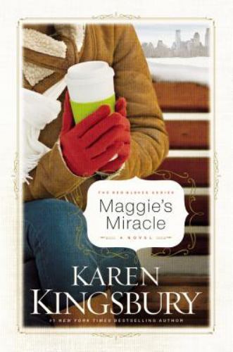 Maggie's Miracle (The Red Gloves Collection #2) von Karen Kingsbury - Bild 1 von 1