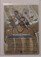 Disney Lorcana   We Could Be Immortals Enchanted  219/204   N Mint   Ungraded