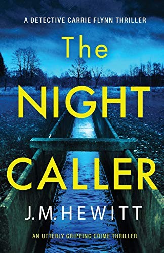 The Night Caller: An utterly gripping crime thriller by Hewitt, J.M. New<- - Image 2