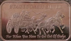 Stagecoach Divisible Ingot Get Out of Dodge 1 Troy Oz .999 Fine Pure Silver Bar