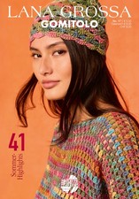 Lana Grossa GOMITOLO Nr. 17 &ndash; 41 sommerliche Strickdesigns zum Nachstricken