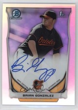 2014 Bowman Draft Chrome Pick Refractor Brian Gonzalez #BCA-BGO Auto 3q5