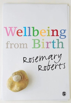 Rosemary Roberts | Wellbeing from Birth | Taschenbuch | Englisch (2010)