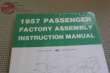 57 Chevy Bel Air Convertible 150 210 Nomad Factory Assembly Manual New