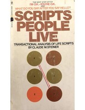Scripts people live: Transactional analysis of life scripts